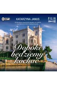 Audiobook Dop�ki b�dziemy kocha� CD