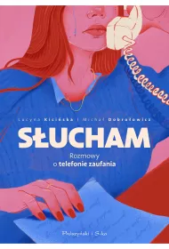 Sucham. Rozmowy o telefonie zaufania