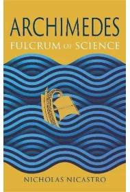 Archimedes. Fulcrum of Science