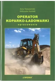 Operator koparko-adowarki. Opracowanie
