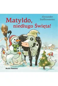 Matyldo nied�ugo �wi�ta