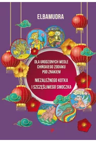 Dla urodzonych wedle chi�skiego zodiaku...