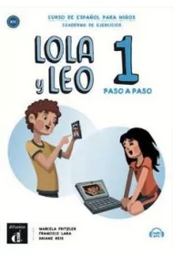 Lola y Leo paso a paso 1. J�zyk hiszpa�ski. �wiczenia