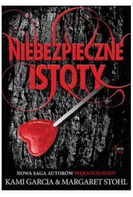 Niebezpieczne istoty t.1