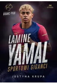 Lamine Yamal. Sportowi giganci