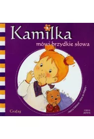 Kamilka mwi brzydkie sowa