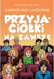 Przyjaci�ki na zawsze. Przyjaci�ki. Tom 3