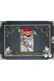 Ba�niogra. Miasto Odwa�nych