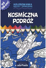 Maluj� i opowiadam. Kosmiczna podr� *