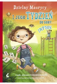 Dzielny Maurycy i jego tydzie� do g�ry nogami