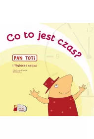 Pan Toti i Pl�tacze czasu