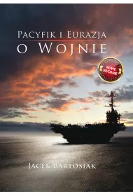 eBook Pacyfik i Euroazja. O wojnie. mobi epub