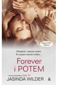 Forever i potem