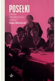 Pose�ki. Osiem pierwszych kobiet