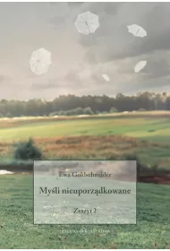 My�li nieuporz�dkowane Zeszyt 2