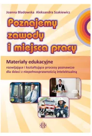 Poznajemy zawody i miejsca pracy materia�y edukacyjne