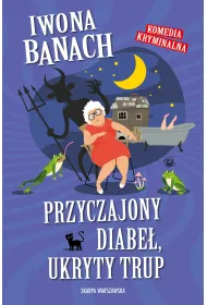 Przyczajony diabe�, ukryty trup