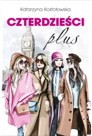 eBook Czterdzieci plus. Czterdzieci. Tom 2 mobi epub