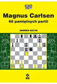 Magnus Carlsen. 60 pami�tnych partii