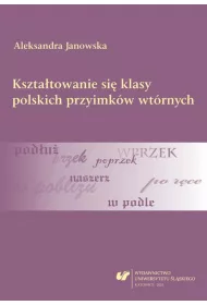 eBook Ksztatowanie si klasy polskich przyimkw wtrnych pdf