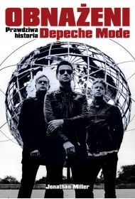 Obna�eni. Prawdziwa historia Depeche Mode