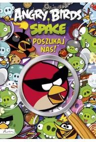 Angry Birds Space Poszukuj� nas!