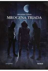 Pakiet Mroczna triada: Psychopata, Narcyz, Manipulator