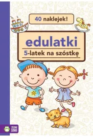 Edulatki 5-latek na sz�stk�