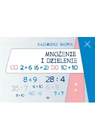 Mnoenie i dzielenie od 2x6 (6x2) do 10x10