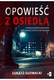 Opowie�� z osiedla