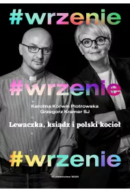 #WRZENIE. Lewaczka, ksidz i polski kocio