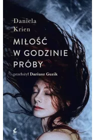 Mi�o�� w godzinie pr�by