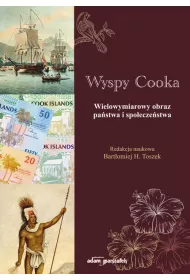 Wyspy Cooka. Wielowymiarowy obraz pa�stwa..