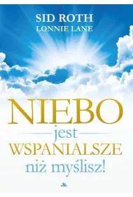 Niebo jest wspanialsze ni mylisz!