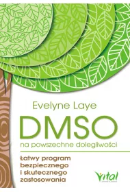DMSO na powszechne dolegliwoci