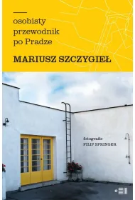 Osobisty przewodnik po Pradze