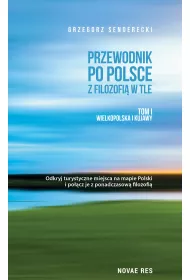 eBook Przewodnik po Polsce z filozofi w tle. Tom I Wielkopolska i Kujawy mobi epub
