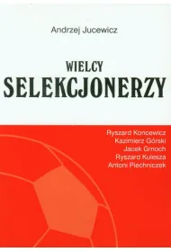 Wielcy Selekcjonerzy