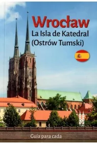 Wroc�aw Ostr�w Tumski w.hiszpa�ska