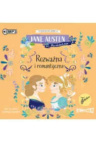 Audiobook Rozwa�na i romantyczna. Klasyka dla dzieci. Jane Austen. Tom 3 CD