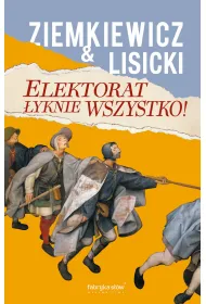 eBook Elektorat �yknie wszystko mobi epub