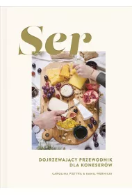 Ser. Dojrzewajcy przewodnik dla koneserw