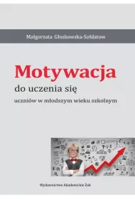 Motywacja do uczenia si� uczni�w w m�odszym wieku szkolnym