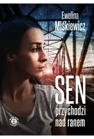 eBook Sen przychodzi nad ranem mobi epub