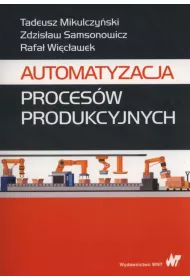 Automatyzacja proces�w produkcyjnych