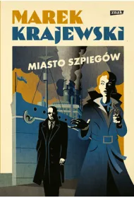 Miasto szpieg�w. Edward Popielski. Tom 10