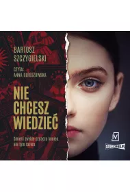 Audiobook CD MP3 Nie chcesz wiedzie�