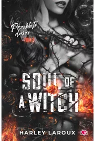 Soul of a Witch. Przeklte dusze. Tom 3