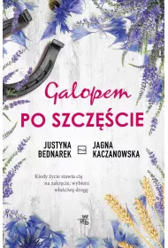 eBook Galopem po szczcie. Tom 1 mobi epub