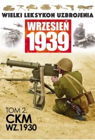 WIELKI LEKSYKON UZBROJENIA WRZESIEN 1939, 2-EDIPRESS * *